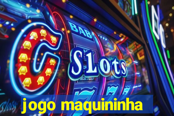 jogo maquininha